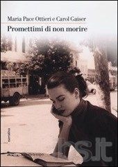 CHIUSI. DOMANI PER LIBRIAMOCI IL LIBRO DI MARIA PACE OTTIERI