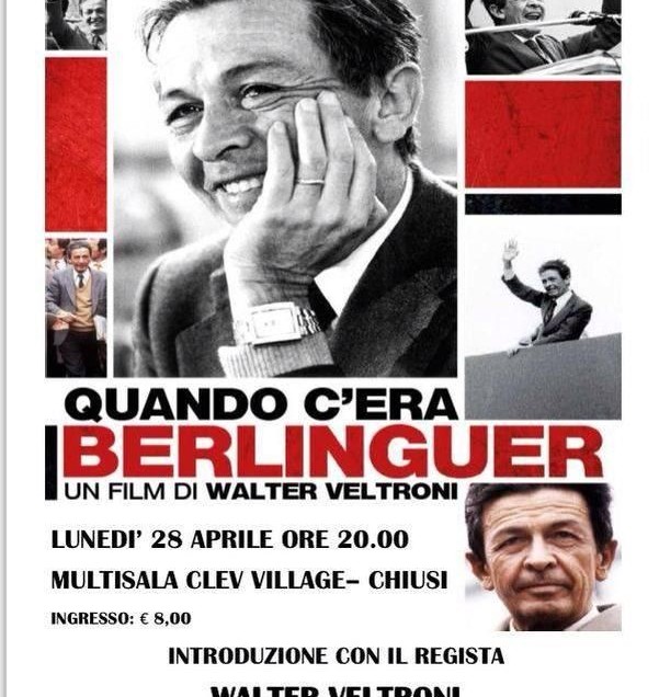 VELTRONI A CHIUSI PER PRESENTARE IL SUO FILM SU BERLINGUER. E 4 GIORNI DOPO LA PRESENTAZIONE DEL LIBRO “IL VORTICE” DI LORENZONI, SEMPRE SUGLI ANNI ’70…