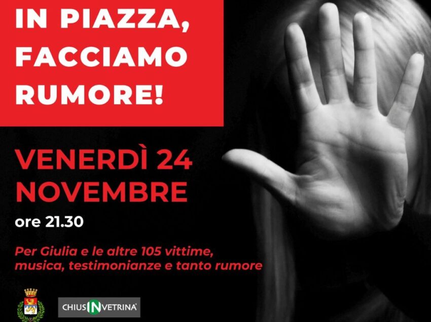 CHIUSI, UN WEEK END IN PIAZZA CONTRO LA VIOLENZA SULLE DONNE